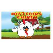 Mysterious Chicken by Mago Flash